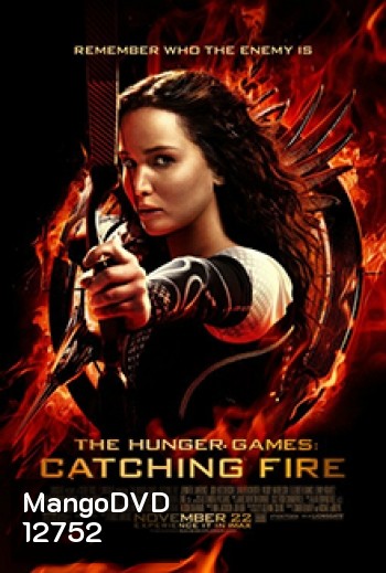 The Hunger Games : Catching Fire เกมล่าเกม 2 แคชชิ่งไฟเออร์