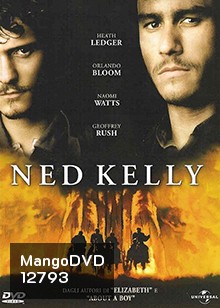 Ned Kelly (2003) เน็ด เคลลี่...วีรบุรุษแดนเถื่อน