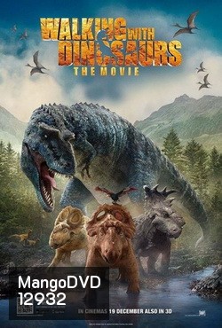 Walking With Dinosaurs The Movie (2013) วอล์คกิ้ง วิธ ไดโนซอร์ ZOOM