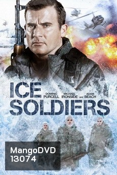Ice Soldiers นักรบเหนือมนุษย์