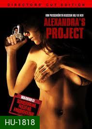 Alexandra's Project-แผนฆ่า เทปมรณะ