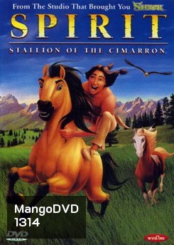 SPIRIT สปิริต ม้าแสนรู้มหัศจรรย์ผจญภัย