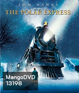 The Polar Express (2004) เดอะ โพลาร์ เอ็กซ์เพรส