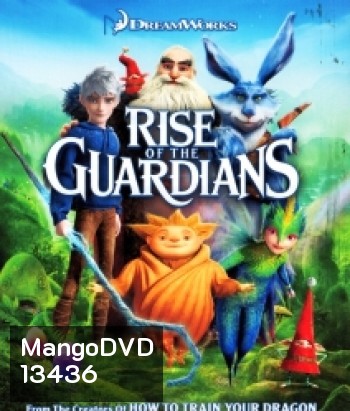 Rise of the guardians ห้าเทพผู้พิทักษ์