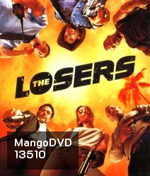 The Losers เดอะ ลูซเซอร์ส โคตรทีม อ.ต.ร. แพ้ไม่เป็น