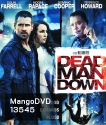 Dead Man Down (2013) แค้นได้ตายไม่เป็น