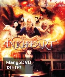 Inkheart เปิดตำนานอิงค์ฮาร์ท มหัศจรรย์ทะลุโลก