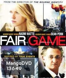 Fair Game (2010) คู่กล้าฝ่าวิกฤตสะท้านโลก