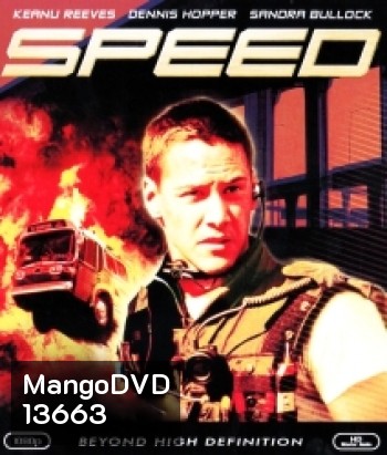 Speed (1994) เร็วกว่านรก