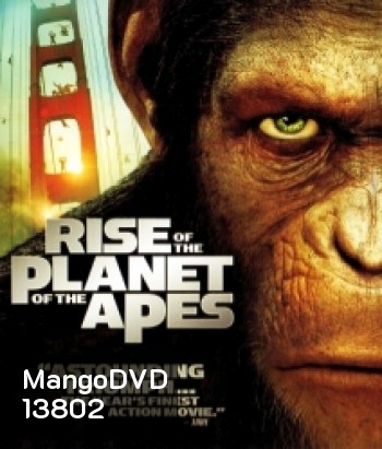 Rise of the Planet of the Apes (2011) กำเนิดพิภพวานร