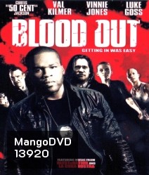 Blood out เค้นเลือดแค้นทวงยุติธรรม