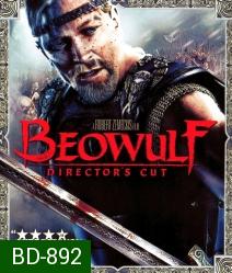 Beowulf: The Director's Cut (2007) เบวูล์ฟ ขุนศึกโค่นอสูร
