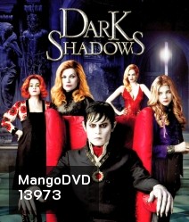 Dark shadows ดาร์ค ชาโดว์ส แวมไพร์มึนยุค