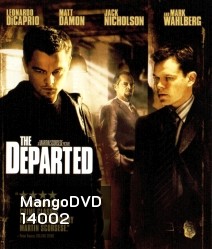 The Departed (2006) ภารกิจโหด แฝงตัวโค่นเจ้าพ่อ