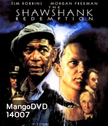 The Shawshank Redemption (1994) ชอว์แชงค์ มิตรภาพ ความหวัง ความรุนแรง