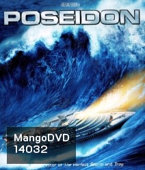 Poseidon (2006) โพไซดอน มหาวิบัติเรือยักษ์
