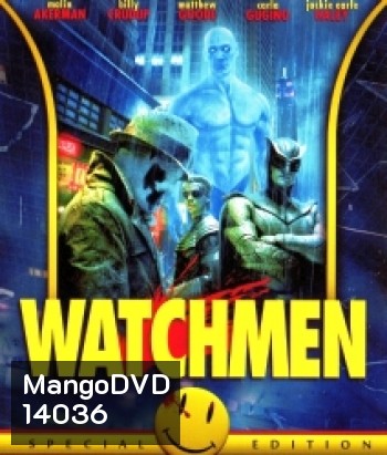 Watchmen (2009) ศึกซูเปอร์ฮีโร่พันธุ์มหากาฬ