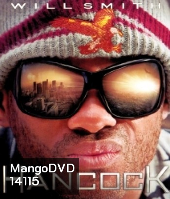 Hancock (2008) แฮนค็อค ฮีโร่ขวางนรก