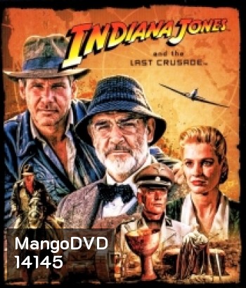 Indiana Jones and the Last Crusade (1989) อินเดียน่า โจนส์ แอนด์ เดอะ ลาสต์ ครูเซดส์