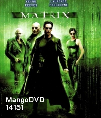 The Matrix (1999) เพาะพันธุ์มนุษย์เหนือโลก 2199