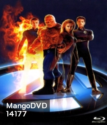 Fantastic Four (2005) สี่พลังคนกายสิทธิ์ ภาค 1