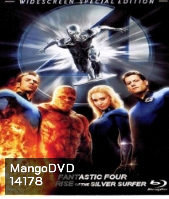 Fantastic Four 2 Rise of the Silver Surfer (2007) สี่พลังคนกายสิทธิ์ ภาค 2 กำเนิดซิลเวอร์ เซิรฟเฟอร์