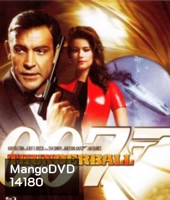007 Thunderball: James Bond ธันเดอร์บอลล์ 007 {1965}