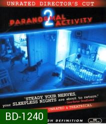 Paranormal Activity 2 (2010) เรียลลิตี้ ขนหัวลุก 2