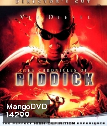 The Chronicles of Riddick (2004) ริดดิค 2