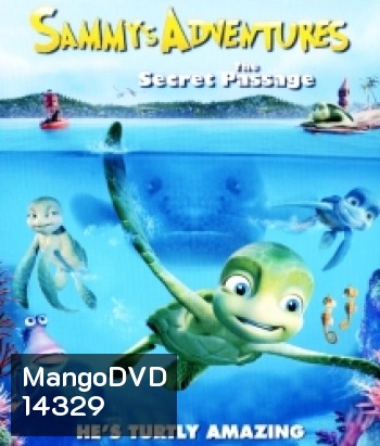 Sammy 's Adventures: The Secret Passage แซมมี่ ต.เต่า ซ่าส์ไม่มีเบรค
