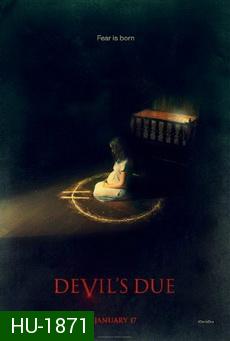 Devil s Due (2014)  ผีทวงร่าง