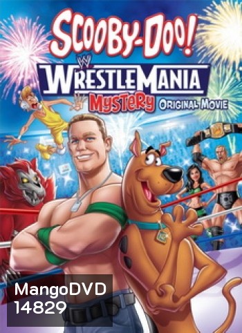 Scooby-Doo! WrestleMania Mystery-สคูบี้ดู คดีปริศนากับยอดดารานักมวยปล้ำ