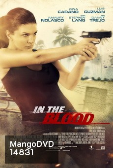 In The Blood แค้นสู้ทะลวงเดี่ยว