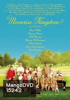 Moonrise Kingdom คู่กิ๊กซ่าส์ สารพัดแสบ