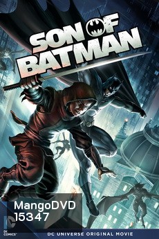 Son of Batman ทายาทแบทแมน (2014)