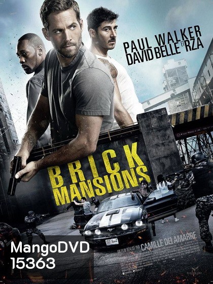 Brick Mansions พันธุ์โดด พันธุ์เดือด