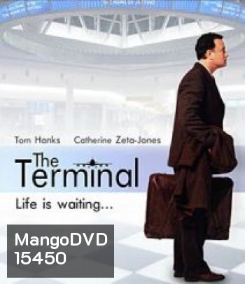 The Terminal (2004) ด้วยรักและมิตรภาพ
