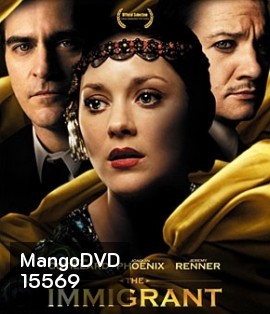 The Immigrant ลี้ภัยร้าย พ่ายภัยรัก