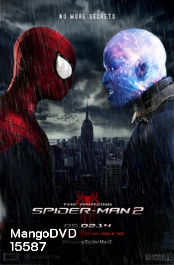 The Amazing Spider-Man 2 (2014) ดิ อะเมซิ่ง สไปเดอร์แมน 2 ผงาดจอมอสุรกายสายฟ้า