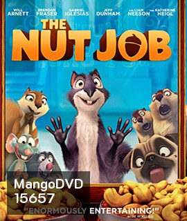 The Nut Job ภารกิจหม่ำถั่วป่วนเมือง