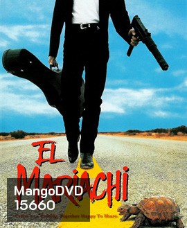 El mariachi (1992) ไอ้ปืนโตทะลักเดือด