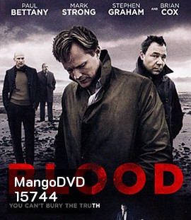 Blood (2012) เลือดล้างเหลี่ยมคน