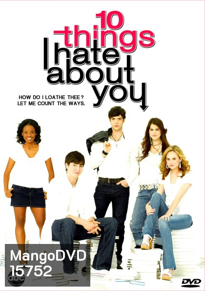 10 Thing I hate about you