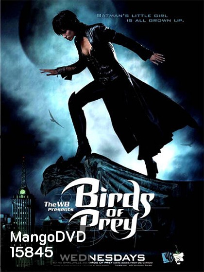 Birds Of Prey เหยี่ยวสาวแห่งก็อตแธม