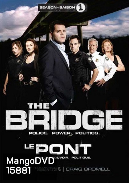 The Bridge canada Season 1