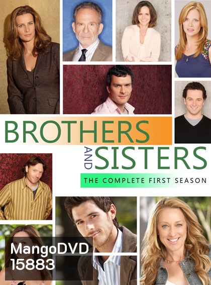 Brothers And Sisters Season 1 บ้านแห่งรัก..สายใยนิรันดร์ ปี 1