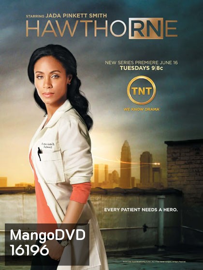 Hawthorne Season 1 ฮอว์ทอร์น คุณแม่คนแกร่ง พยาบาลคนเก่ง ปี 1