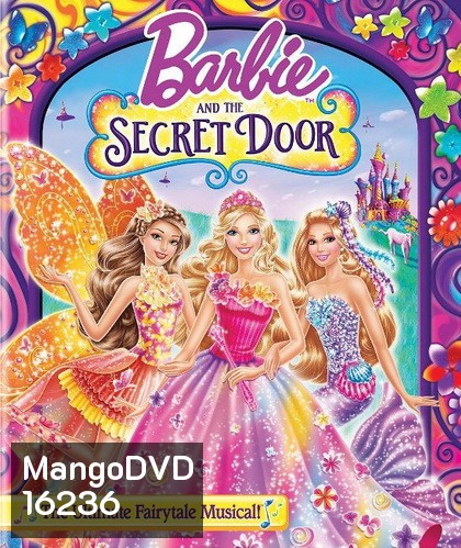 Barbie And Secret Door บาร์บี้กับประตูพิศวง
