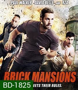 Brick Mansions (2014) พันธุ์โดด พันธุ์เดือด