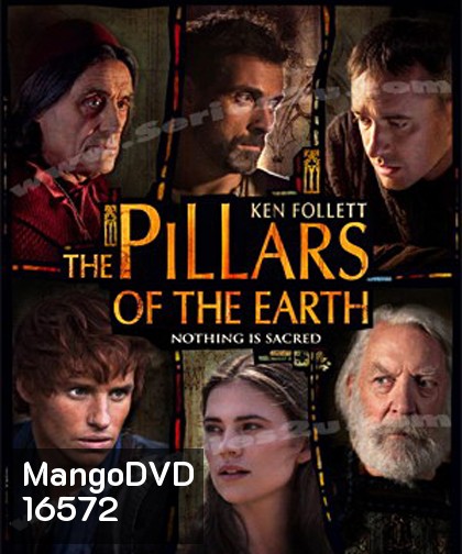 The Pillars Of The Earth หลั่งเลือดค้ำบัลลังก์โลกหล้า